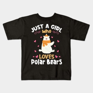 Just a Girl who Loves Polar Bears Kids T-Shirt